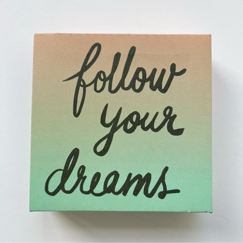 Lot 26 Studio Green and Orange Ombré “Follow Your Dreams” Canvas Art